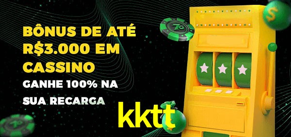 kktt melhor bônus de depósito